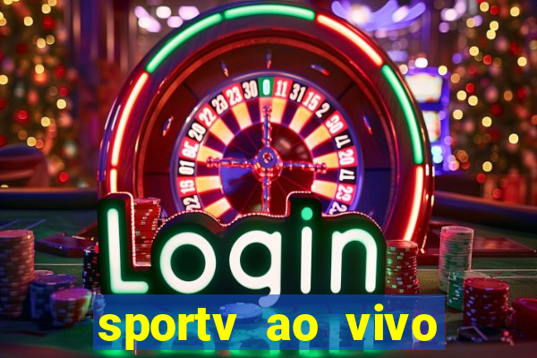 sportv ao vivo mega canais