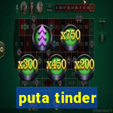 puta tinder