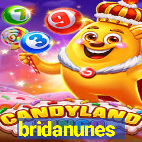 bridanunes