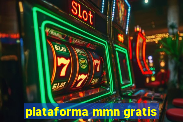 plataforma mmn gratis