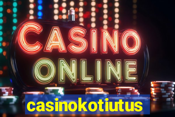 casinokotiutus