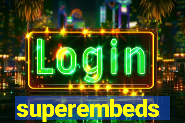 superembeds