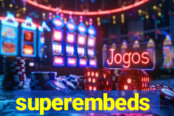 superembeds