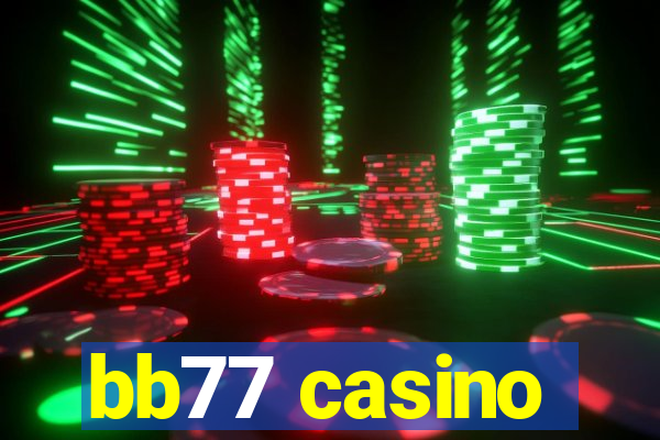 bb77 casino