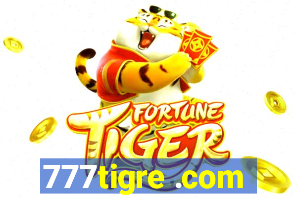 777tigre .com