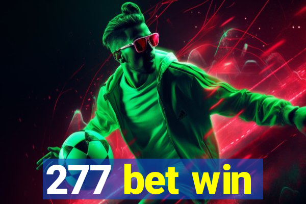 277 bet win