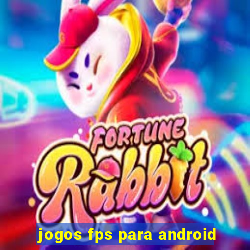 jogos fps para android