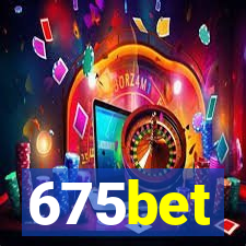 675bet