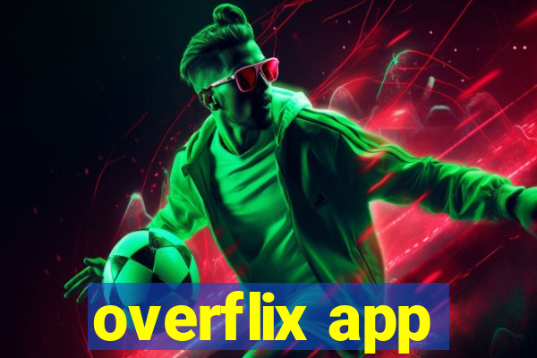 overflix app