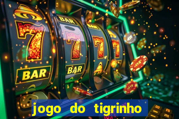 jogo do tigrinho apk dinheiro infinito