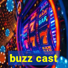 buzz cast