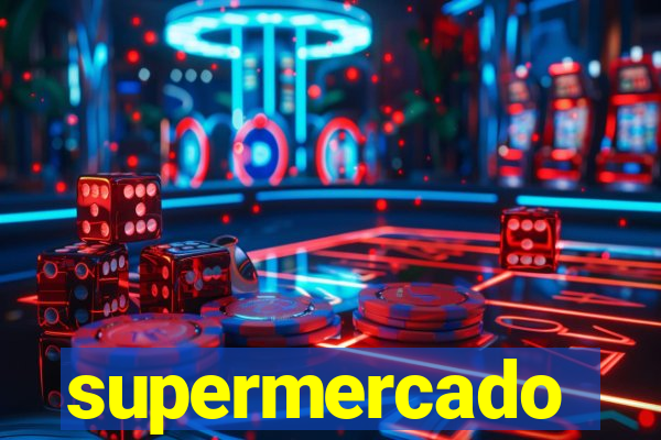 supermercado dinheiro infinito