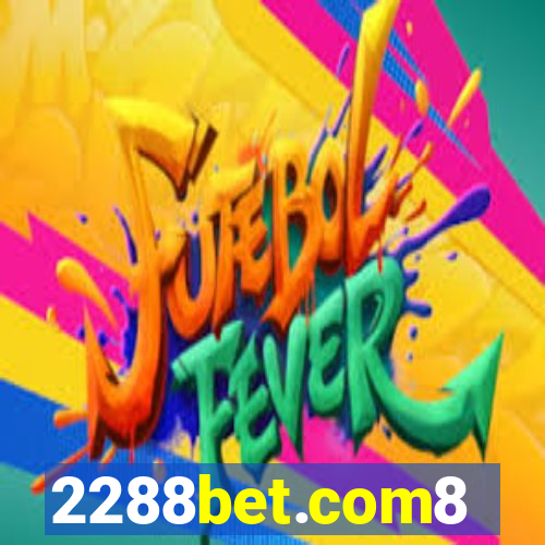 2288bet.com8