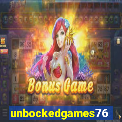 unbockedgames76