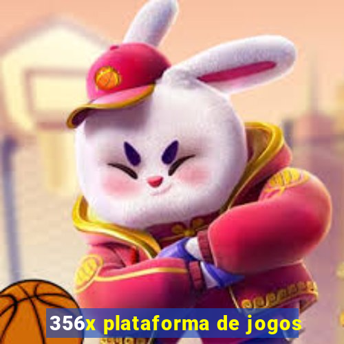 356x plataforma de jogos