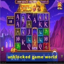 unblocked game world