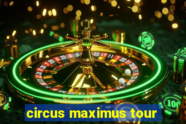 circus maximus tour