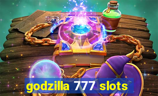 godzilla 777 slots