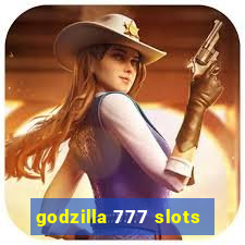 godzilla 777 slots