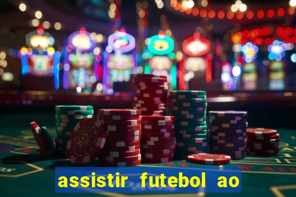 assistir futebol ao vivo portal rmc