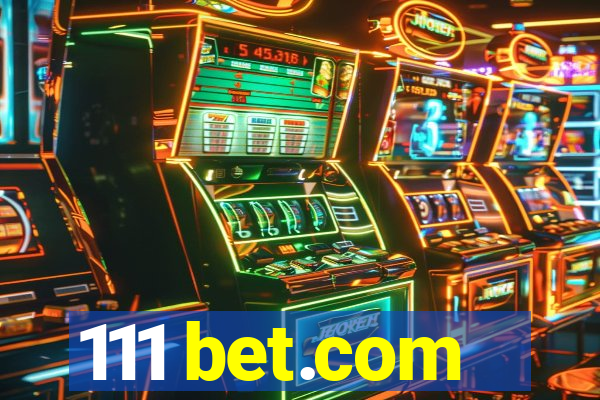 111 bet.com