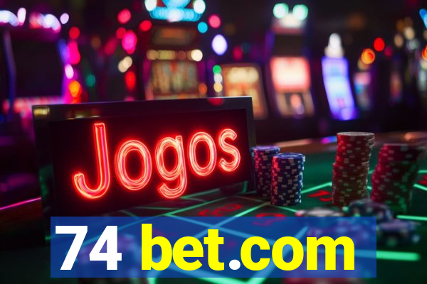 74 bet.com