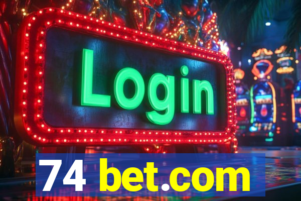 74 bet.com