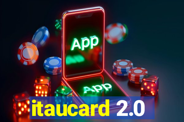 itaucard 2.0