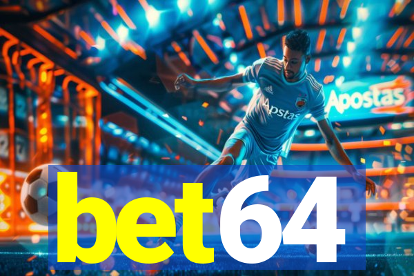 bet64