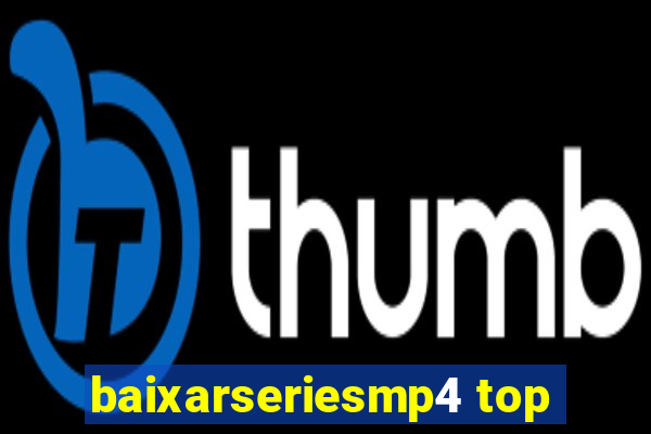 baixarseriesmp4 top