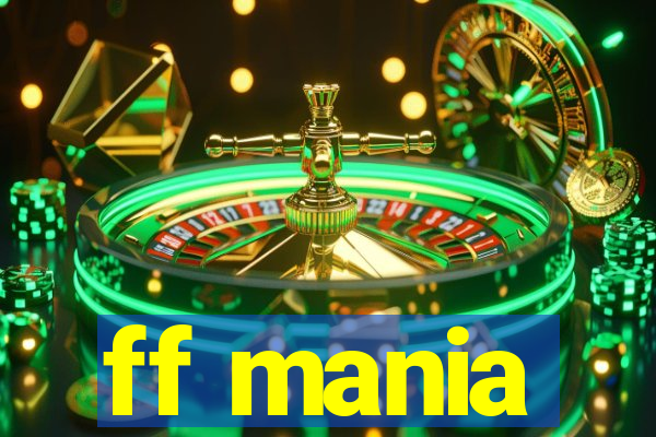 ff mania