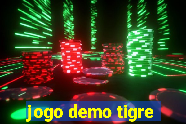 jogo demo tigre