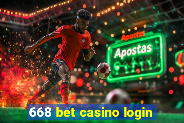 668 bet casino login