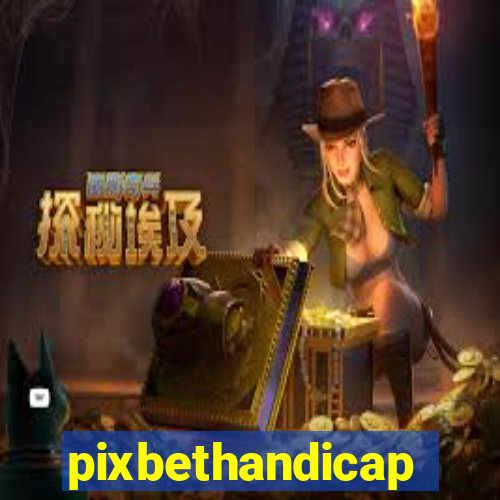 pixbethandicap