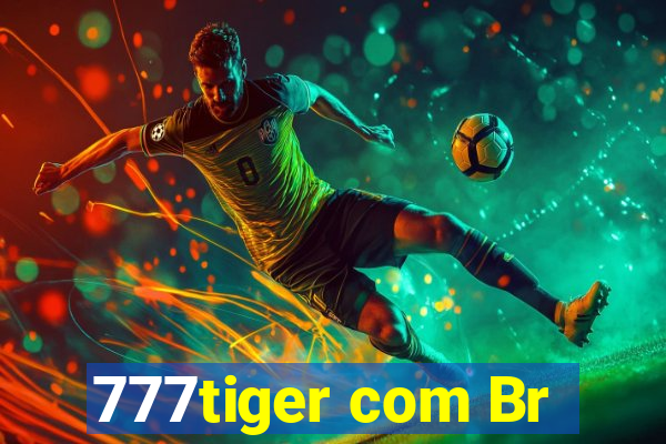 777tiger com Br