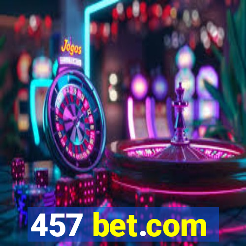 457 bet.com