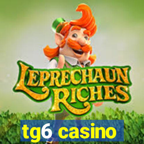 tg6 casino