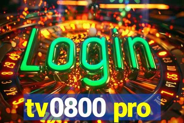 tv0800 pro