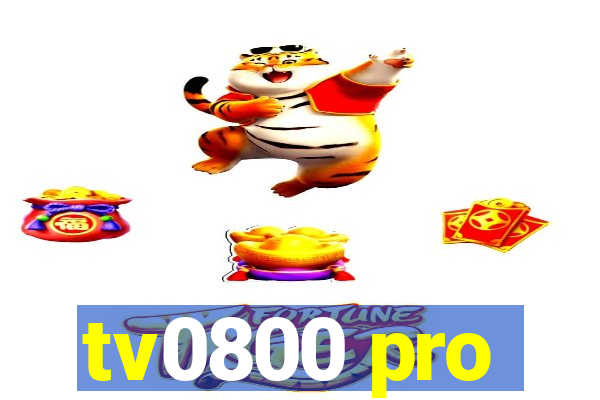 tv0800 pro