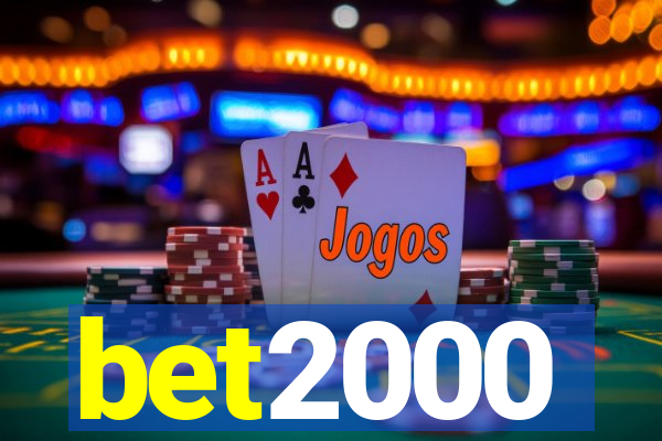 bet2000