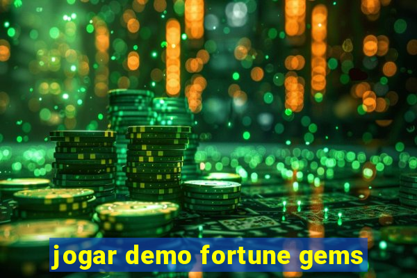 jogar demo fortune gems