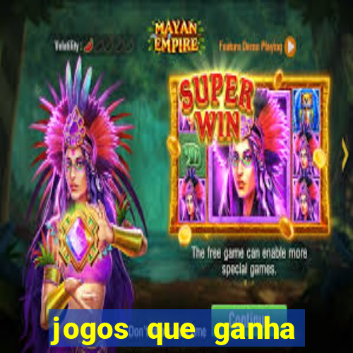 jogos que ganha dinheiro de verdade sem deposito