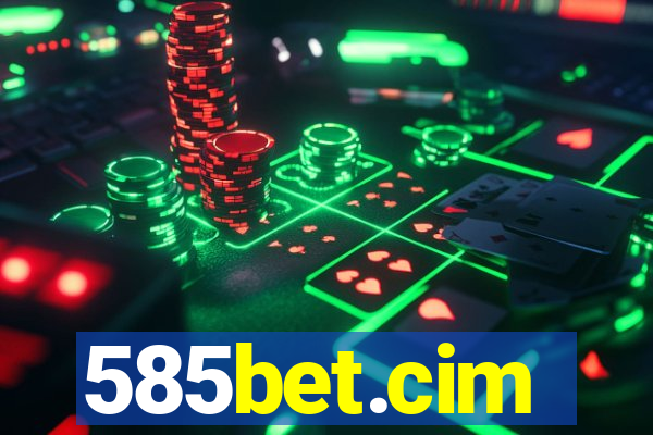 585bet.cim