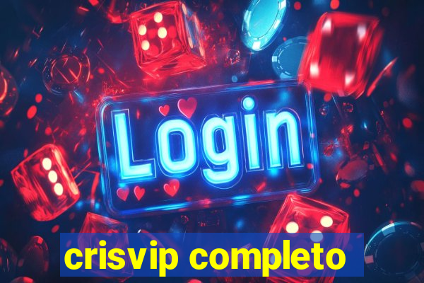 crisvip completo