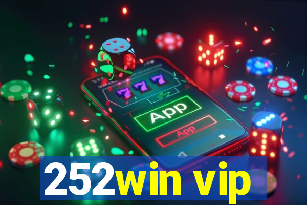 252win vip