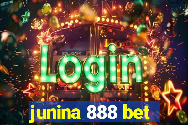 junina 888 bet