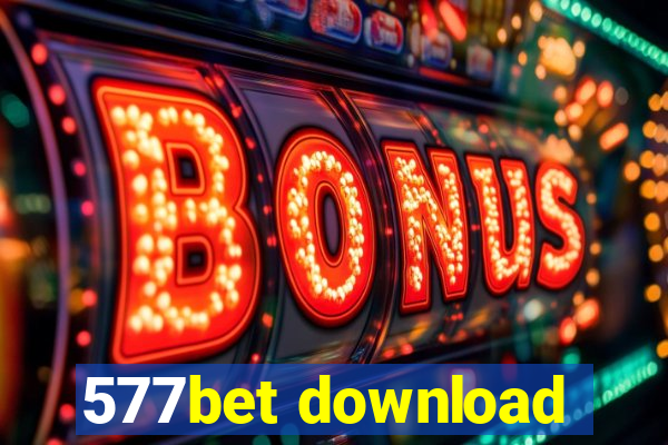 577bet download