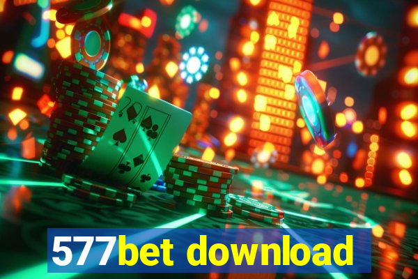 577bet download