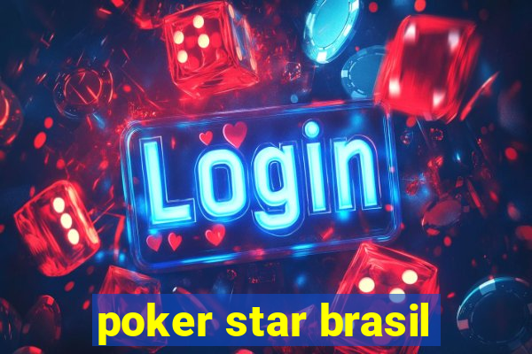 poker star brasil