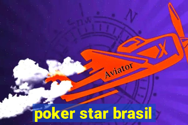 poker star brasil